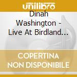 Dinah Washington - Live At Birdland 1962 cd