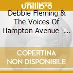 Debbie Fleming & The Voices Of Hampton Avenue - A Gift Of Harmony cd
