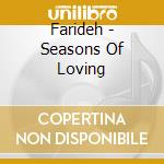 Farideh - Seasons Of Loving cd