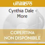 Cynthia Dale - More cd
