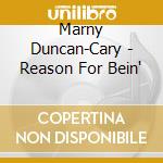 Marny Duncan-Cary - Reason For Bein' cd