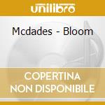 Mcdades - Bloom cd
