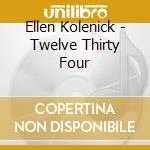 Ellen Kolenick - Twelve Thirty Four cd