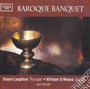 Stuart Laughton / William O'Meara: Baroque Banquet cd musicale di Laughton & O'Meara