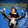 Mary Lou Fallis - Primadonna On A Moose cd