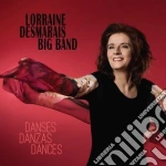 Lorraine Desmarais Big Band - Danses Danzas Dances cd