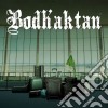 Bodh'Aktan - Bodhaktan cd