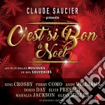 Claude Saucier Presente C'Est Si Bon A Noel / Various