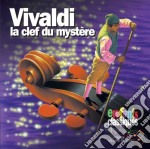 Enfants Classiques - Vivaldi La Clef Du Mystere