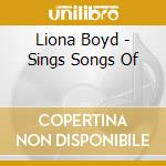 Liona Boyd - Sings Songs Of cd