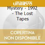 Mystery - 1992 - The Lost Tapes cd