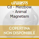 Cd - Merzbow - Animal Magnetism