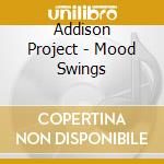 Addison Project - Mood Swings cd