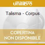 Talisma - Corpus cd