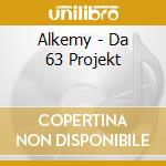 Alkemy - Da 63 Projekt cd