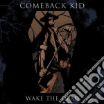 Comeback Kid - Wake The Dead cd