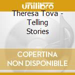 Theresa Tova - Telling Stories cd