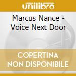 Marcus Nance - Voice Next Door