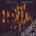 Anthony Braxton & Derek Bailey - Moment Precieux cd