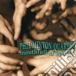 Mouthfull of ecstasy - minton phil cd