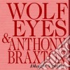 Wolf Eyes & Anthony Braxton - Black Vomit cd