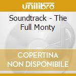 Soundtrack - The Full Monty cd