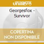 Georgesfox - Survivor