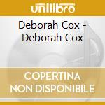 Deborah Cox - Deborah Cox cd