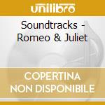 Soundtracks - Romeo & Juliet cd