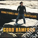 Gord Bamford - Honkytonks And Heartaches cd