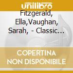 Fitzgerald, Ella,Vaughan, Sarah, - Classic Artists: Only The Hits cd