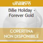 Billie Holiday - Forever Gold cd