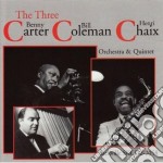 Benny Carter / Bill Coleman / Henry Chaix - The Three C's