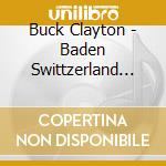 Buck Clayton - Baden Swittzerland 1996 cd
