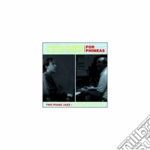 Harold Mabern & Geoff Keezer - For Phineas cd musicale di Harold mabern & geof