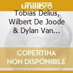 Tobias Delius, Wilbert De Joode & Dylan Van Der Schyff - The Flying Deer cd musicale di Tobias Delius, Wilbert De Joode & Dylan Van Der Schyff