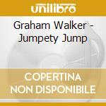 Graham Walker - Jumpety Jump cd