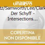 Horvitz/Samworth/Lee/Clark/Van Der Schyff - Intersections Poems cd