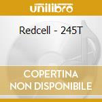 Redcell - 245T cd