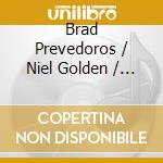 Brad Prevedoros / Niel Golden / Greg Joy - Three Worlds cd