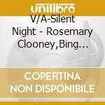 V/A-Silent Night - Rosemary Clooney,Bing Crosby,Nat King Cole,Pat Boone,Mahalia Jackson.. cd