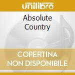 Absolute Country cd musicale