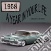 Year In Your Life 1958 / Various cd