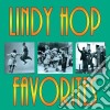 Lindy Hop Favorites / Various cd