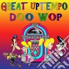 Great Uptempo Doo Wop / Various cd