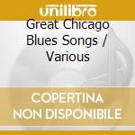 Great Chicago Blues Songs / Various cd