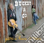 Bucket & Co - Guitars, Beers & Tears