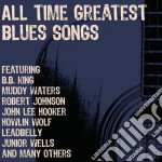 All Time Greatest Blues Songs - All Time Greatest Blues Songs