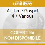 All Time Gospel 4 / Various cd