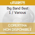 Big Band Best 1 / Various cd